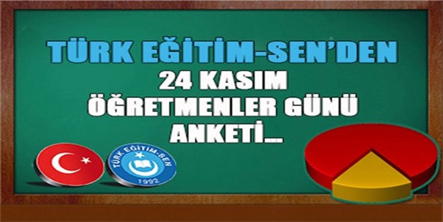 turk_egitim_senden_24_kasim_ogretmenler_gunu_anketi